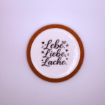 Gips Untersetzer Spruch „Lebe. Liebe. Lache.“